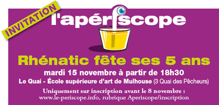 Le périscope, journal économique de Mulhouse et environs - apériscope Rhénatic fête ses 5 ans
